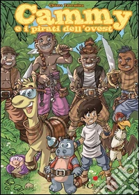 Cammy e i pirati dell'Ovest libro