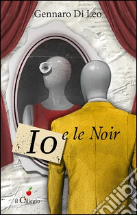 Io e le noir