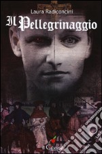 Il pellegrinaggio