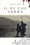 Il re che verrà libro