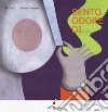 Sento odore di.... Ediz. a colori libro