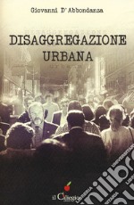 Disaggregazione urbana libro