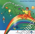 Spremuta di pancia. Ediz. a colori libro