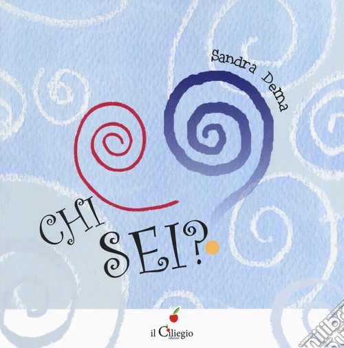 Chi sei? Ediz. a colori