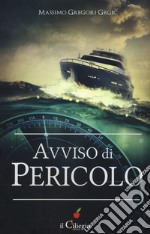 Avviso di pericolo libro