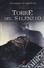 Torre del silenzio libro