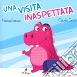 Una visita inaspettata. Ediz. a colori libro