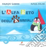 L'alfabeto degli animali. Ediz. a colori libro