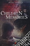 Children memories libro