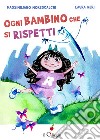 Ogni bambino che si rispetti libro