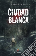 Ciudad blanca