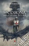 La corona della cittadina Eufemia libro