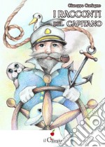 I racconti del capitano libro