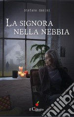 La signora nella nebbia libro