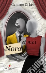 Nora et moi libro