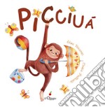 Picciua. Ediz. a colori libro