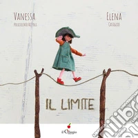Il limite. Ediz. a colori