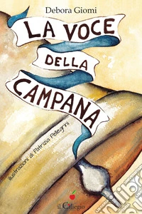 La voce della campana