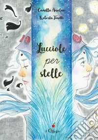 Lucciole per stelle