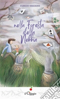 Nella foresta della nebbia