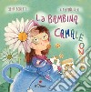 La bambina camaleonte libro di Bonetti Elena