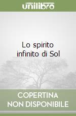 Lo spirito infinito di Sol