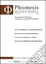 Phronesis. Semestrale di filosofia, consulenza e pratiche filosofiche vol. 21-22 libro