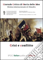 Giornale critico di storia delle idee (2014). Vol. 11: Crisi e conflitto libro