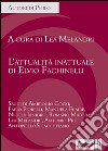 L'attualità inattuale di Elvio Fachinelli libro