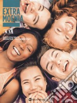 Extra moenia. Vol. 12: Adolescenti: persone «in crescita» libro