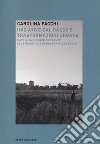 Iniziative dal basso e trasformazioni urbane. L'attivismo civico di fronte alle dinamiche di governance locale libro