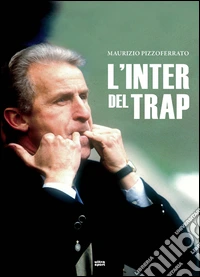 L'Inter del Trap