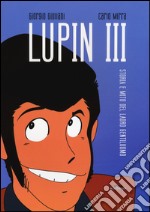 Lupin III. Storia e mito del ladro gentiluomo libro