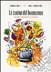 La cucina del buonsenso. Una nuova filosofia dell'alimentazione libro