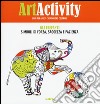 Art activity. Gli elefanti. Simboli di forza, saggezza e pazienza libro