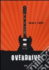 Overdrive libro di Pierini Diego K.