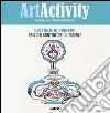 Art activity pocket. Bottiglie di profumo. Preziosi contenitori di essenze libro