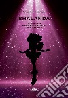 Shalanda. Il magico nell'animazione giapponese  libro