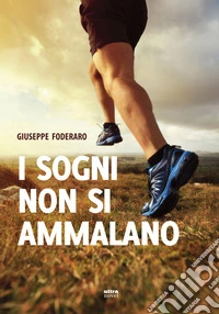 I sogni non si ammalano