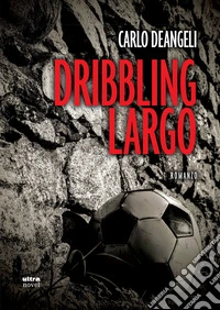Dribbling largo
