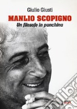 Manlio Scopigno. Un filosofo in panchina