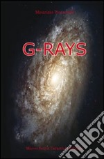 G-rays libro