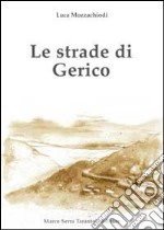 Le strade di Gerico libro