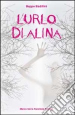 L'urlo di Alina libro