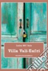 Villa Vali-Eufri libro di Sala Luisa M.