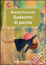 Sussurro di parole libro