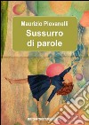 Sussurro di parole libro