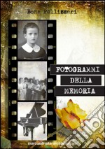 Fotogrammi della memoria