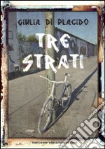 Tre strati libro