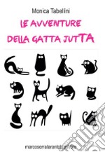 Le avventure della gatta Jutta libro